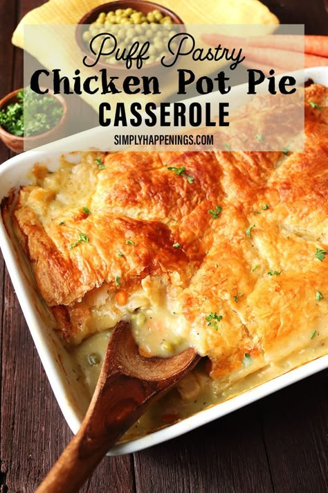 Puff Pastry Chicken Pot Pie Casserole in a baking dish with a wooden spoon Chicken Pot Pie Recipe Puff Pastry, Recipes Using Puff Pastry, Pie Chicken, Gravy Chicken, Chicken And Pastry, Puff Pastry Chicken, Easy Chicken Pot Pie Recipe, Chicken Carrots, Best Chicken Pot Pie