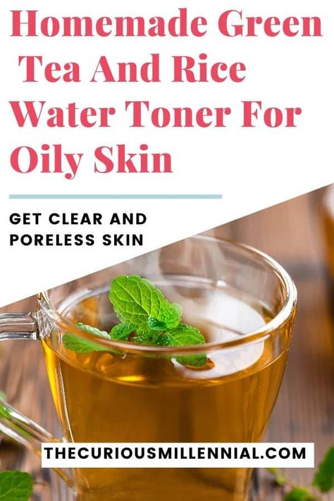 Homemade toner for oily skin which is simple and economical. It has just two ingredients - green tea and rice water. These make the perfect ingredients for oily skin. Green tea has strong anti-inflammatory and antioxidant properties that repair skin damage and reduce redness. So adding green tea to your homemade toner can banish blemishes and wrinkles. #diytoner #homemadetonerforoilyskin #DIY Toner Oily Skin, Ingredients For Oily Skin, Diy Green Tea, Toner For Oily Skin, Homemade Toner, Green Tea Toner, Material Gworl, Tea Remedies, Home Remedies For Skin