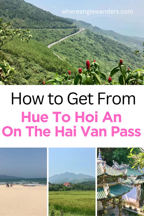 a collage of 4 images showing the hai van pass leading through the mountains / a beach / a green field with a temple / green roofed pagodas. Bucket List Holidays, Vietnam Holidays, Animal Experiences, Hoi An, Ways To Travel, Da Nang, Vietnam Travel, Sandy Beaches, Travel Insurance