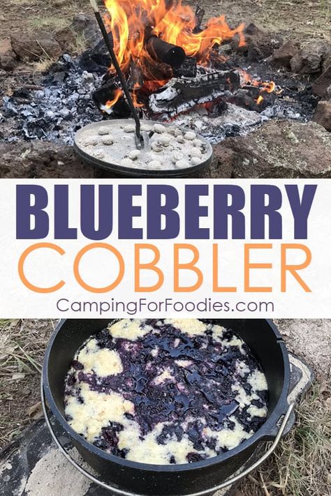 Dutch Oven Blueberry Cobbler Camping Recipe Camping Blueberry Cobbler, Campfire Blueberry Cobbler, Dutch Oven Blueberry Cobbler, Dutch Oven Cobbler Camping, Campfire Cobbler Dutch Oven, Campfire Dessert, Dutch Oven Recipes For Camping, Dutch Oven Dessert Recipes, Campfire Dutch Oven Recipes