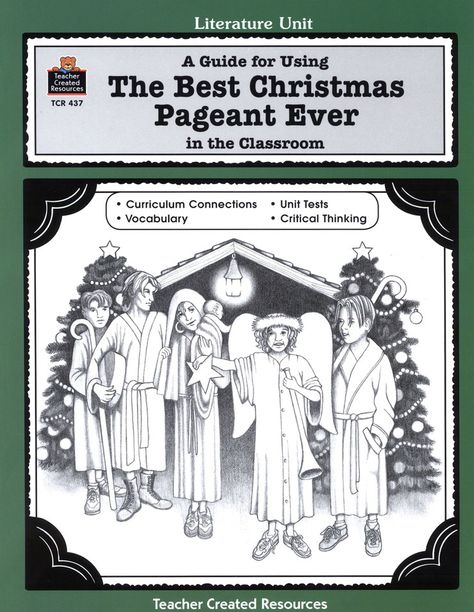 The Best Christmas Pageant Ever Literature Guide, Grades 1-3 Christmas Plays For Kids, The Best Christmas Pageant Ever, Best Christmas Pageant Ever, Sequencing Worksheets, Christmas Units, Christmas Teaching, Christmas Pageant, Christmas Reading, Teacher Created Resources