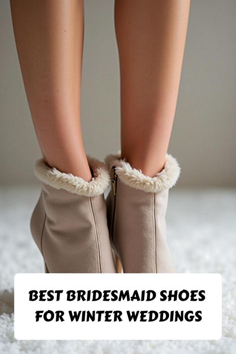 Best Bridesmaid Shoes for Winter Weddings Winter Wedding Bridesmaid Shoes, Winter Bridesmaid Gifts, Comfortable Bridesmaid Shoes, Gown Making, Bridal Party Shoes, Winter Wedding Shoes, Shoes For Winter, Winter Gowns, Outdoor Winter Wedding