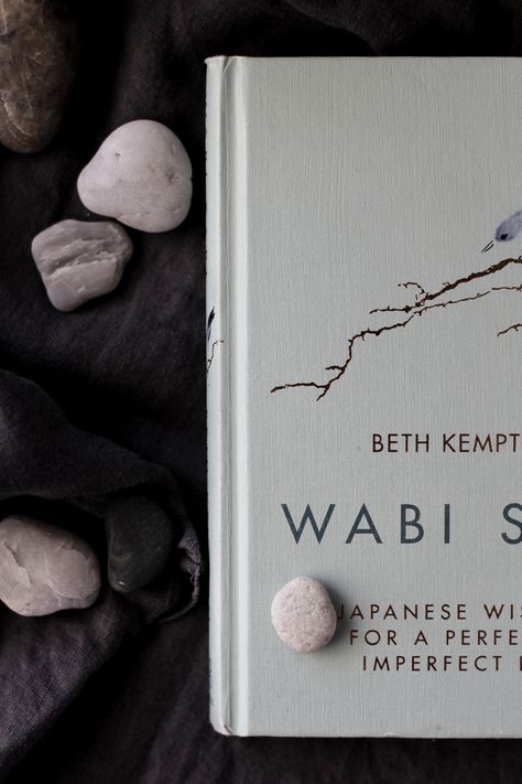 Book Review: Wabi Sabi – Beth Kempton's Japanese wisdom Wabi Sabi Book, Japanese Wisdom, Work In Japan, Life Changing Books, Living Books, The Wisdom, Philosophers, Slow Living, Perfectly Imperfect