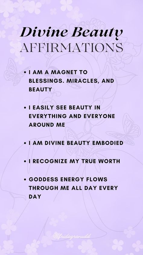 I love Beauty Daily Affirmations For Beauty, Morning Affirmations Divine Feminine, Inner Goddess Affirmations, Divine Feminine Goddess Affirmations, Affirmations For Being Magnetic, Divine Beauty Affirmations, Divine Feminine Energy Affirmation, Mantra For Beauty, Love Magnet Affirmations