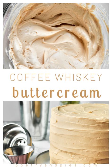 Whiskey Buttercream Frosting, Boozy Buttercream Frosting, Coffee Icing Recipe Frostings, Bourbon Buttercream Frosting, Boozy Frosting, Whiskey Dessert Recipes, Whiskey Icing, Whiskey Frosting, Whiskey Buttercream