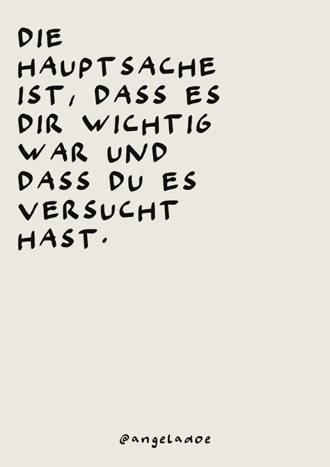 Calendar Quotes, German Quotes, Magic Words, Life Advice, True Words, Pretty Words, Beautiful Quotes, Beautiful Words, Quotes Deep