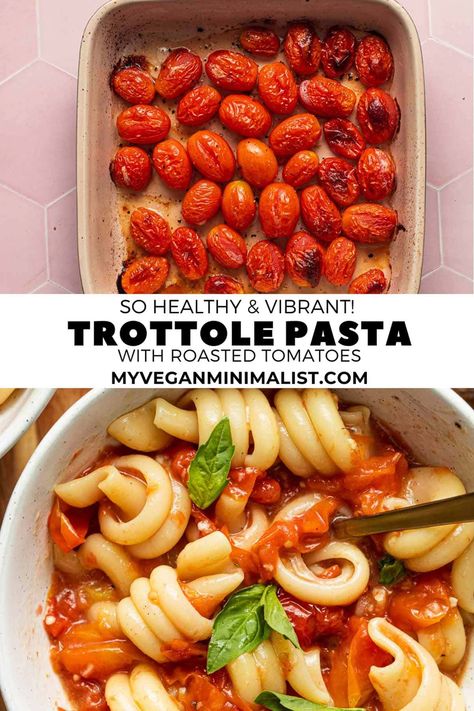 The BEST 30-Minute Trottole Pasta Trottole Pasta Recipes, Trottole Pasta, Pasta Pan, Roasted Tomato Pasta, Vegan Minimalist, Italian Diet, Roasted Tomato Sauce, Vegetable Stock Cubes, Garlic Uses