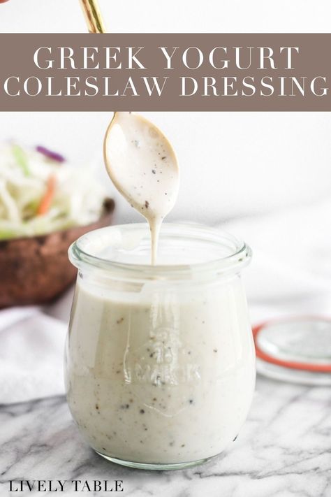 Yogurt Coleslaw Dressing, Healthy Coleslaw Dressing, Greek Yogurt Coleslaw, Yogurt Coleslaw, Coleslaw Sauce, Easy Coleslaw Dressing, Greek Yogurt Salad Dressing, Homemade Coleslaw Dressing, Creamy Coleslaw Dressing