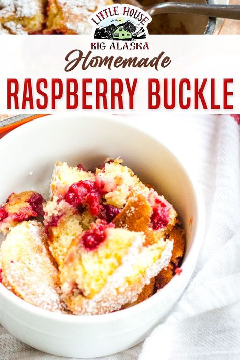 I’ve been wanting to make Raspberry Buckle for a long time, I finally had the happy collision of enough fresh berries and time to work in the kitchen to make a buckle happen. Mmmmm raspberry cake! Serve with a dollop of whipped cream to take it right over the top! Get the recipe and easy to follow directions and make our own Raspberry Buckle today! | Little House Big Alaska @littlehousebigalaska #raspberrybuckle #homebakedgoods #bakesaleideas #homebaking #raspberryrecipes #littlehousebigalaska Raspberry Buckle Recipe, Raspberry Buckle, Blueberry Grunt, Buckle Recipe, Alaskan Food, Alaska Food, Berry Bites, Cooking Tricks, House Big