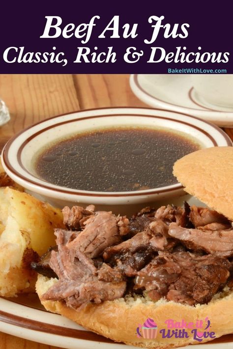 Easy homemade beef au jus served with a French dip sandwich on cafe style rimmed plate with matching bowl. Aus Jus Recipe Simple, Beef Au Jus Recipe, Roast Beef Au Jus, Prime Rib Sauce, Prime Rib Au Jus, Jus Recipe, Beef Au Jus, Au Jus Recipe, Roasted Beef