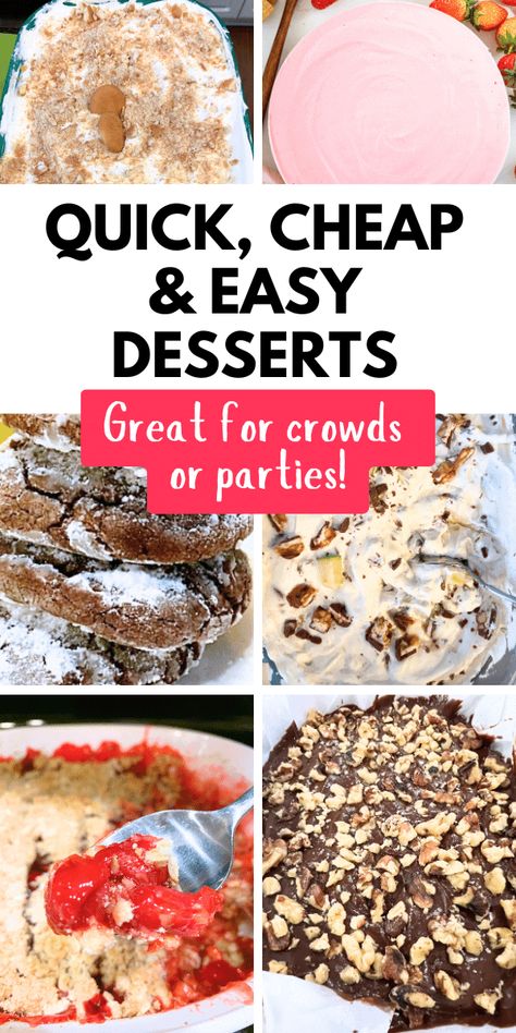 Quick and Easy Desserts With Few Ingredients! Simple desserts for Quick Family Desserts, Quick Cheap Easy Desserts, Easy Dessert For Small Group or Desserts for a Large Crowds, Dessert Party Ideas, Easy Dessert Table Recipes, 5 Or Less Ingredient Recipes Desserts, Easy 8x8 Desserts, Potluck Party Recipes, Christmas Recipes, Thanksgiving Desserts, Easter Desserts and Other Simple Party Food Ideas #desserts #easydesserts #holidayrecipes #sweettreats #partyfoods Easy Popular Desserts, Work Desserts Treats, The Easiest Desserts Ever, Easy Dessert For Potluck, Easy Treats For A Crowd, Frugal Desserts, Easy Desserts For A Crowd Cheap, Group Dessert Ideas, Quick And Easy Desserts For A Crowd