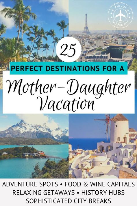 25 Perfect Mother-Daughter Trip Destinations Mother Daughter Road Trip Ideas, Mom Daughter Trip Ideas, Mother Daughter Trips Destinations, Mom And Daughter Vacation, Mother Daughter Trip Ideas, Full Passport, Mother Daughter Vacation, Manifestation List, Girls Trip Destinations