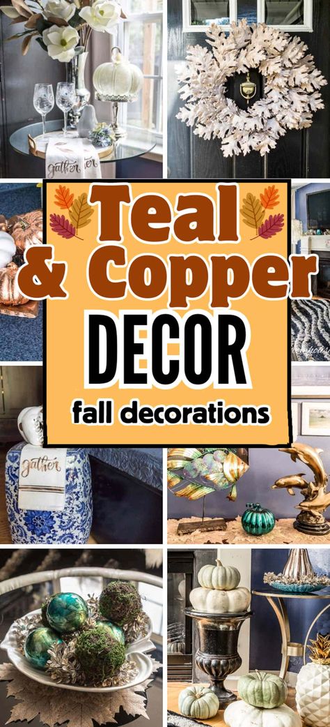 teal & copper fall decorations Teal Fall Decor Ideas, Teal Fall Decor, Fall Room Decor Ideas, Traditional Fall Decor, Teal And Copper, Seasonal Decor Fall, Copper Fall, Fall Room, Fall Room Decor