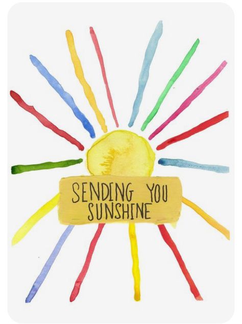 Sending You Sunshine, Easy Watercolor Cards Ideas, Easy Watercolor Birthday Cards, Sunshine Watercolor, Colorful Quotes, Thinking Of You Quotes, Whimsy Art, Whimsical Art Paintings, Good Day Sunshine