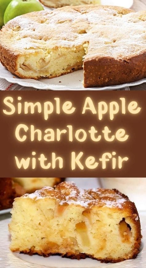 Apple charlotte with kefir is a quick and delicious apple pie that is easy to make. I assure you, no matter how many recipes for charlottes or apple pies with various fruit fillings are invented, all these sweet pastries will always enjoy great popularity, each with its own place in the sun. The simplest set of ingredients and ease of preparation always appeal, especially in this fast-paced era. Without further ado, let's see how to make apple charlotte - a recipe with kefir... Apple Charlotte, Kefir Recipes, Apple Pies, Fruit Filling, Apple Cake Recipes, Apple Pie Recipes, Sweet Pastries, Eat Dessert First, Apple Cake