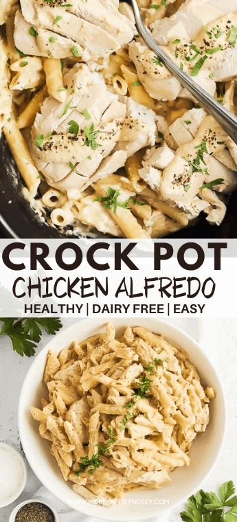 healthy crock pot chicken alfredo with dairy free alfredo sauce. Creamy and delicious healthy chicken alfredo pasta recipe you can make in the slow cooker for a family friendly one pot meal. Dairy Free Crockpot Meals, Healthy Crock Pot Chicken, Crock Pot Chicken Alfredo, Crockpot Dairy Free, Healthy Crockpot Chicken, Chicken Recipes Dairy Free, Healthy Chicken Alfredo, Dairy Free Pasta Recipes, Healthy Crock Pot