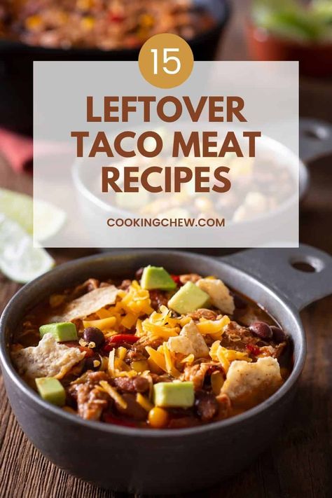 We won't leave you hanging after Taco Tuesday has come and gone. These 15 Leftover Taco Meat Recipes are going to keep you happy for No-Waste Wednesday. Leftover Taco Meat Soup, Taco Meat Soup, Using Leftover Taco Meat, Taco Hamburger, Leftover Taco Meat Recipes, Muffin Cups Recipes, Meat Soup, Leftover Taco Meat, Baked Nachos