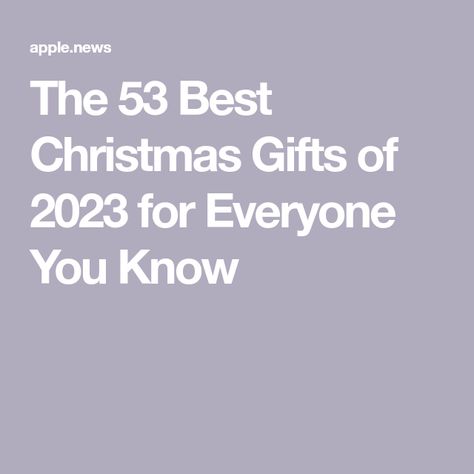 The 53 Best Christmas Gifts of 2023 for Everyone You Know Amazon Christmas Gifts, Gifts On A Budget, Budget Christmas, Hottest Christmas Gifts, Teen Gifts, Christmas Gifts For Everyone, Top Christmas Gifts, Gifts 2023, Presents Christmas