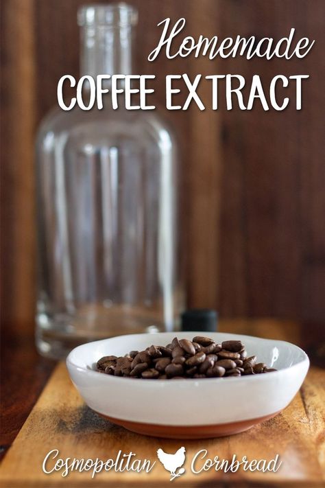 Diy Extracts, Coffee Homemade, Make Your Own Coffee, Coffee Extract, Deserts Easy, Homemade Pantry, Homemade Vanilla Extract, Homemade Spice Blends, Homemade Coffee