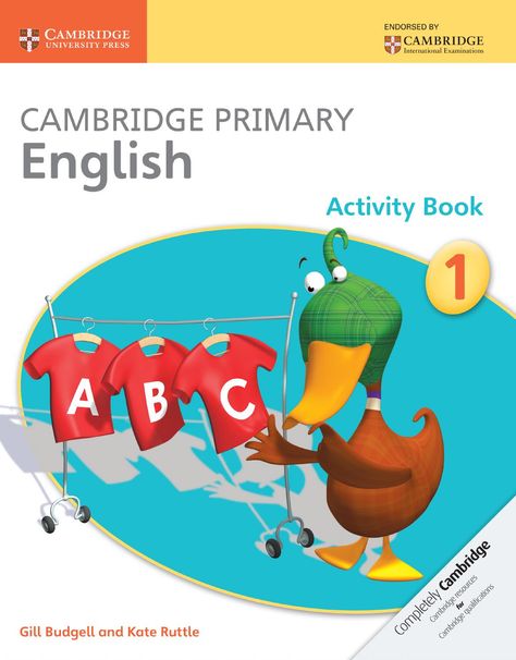 Cambridge Primary English Activity Book 1  Preview Cambridge Primary English Activity Book 1. Gill Budgell, Kate Ruttle, Cambrdige University Press. Available November 2014 Primary English Activities, English Activity, Cambridge Primary, Cambridge Library, English Teacher Resources, Primary Books, Primary English, Cvc Word Families, Cambridge English