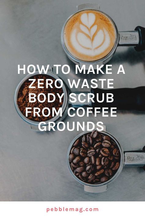 Used Coffee Grounds Body Scrub Recipe | pebble magazine Coffee Ground Scrub, Coffee Scrub Diy, Cordial Recipe, Mandarin Essential Oil, Coffee Delivery, Body Scrub Recipe, Uses For Coffee Grounds, Coffee Scrub, Herbal Oil