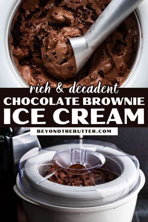 The BEST Chocolate Brownie Ice Cream Chocolate Brownie Ice Cream, Frozen Deserts, Homemade Chocolate Ice Cream, Icebox Desserts, Custard Ice Cream, Chocolate Ice Cream Recipe, Brownies Recipe Homemade, Easy Ice Cream Recipe, Chilled Desserts