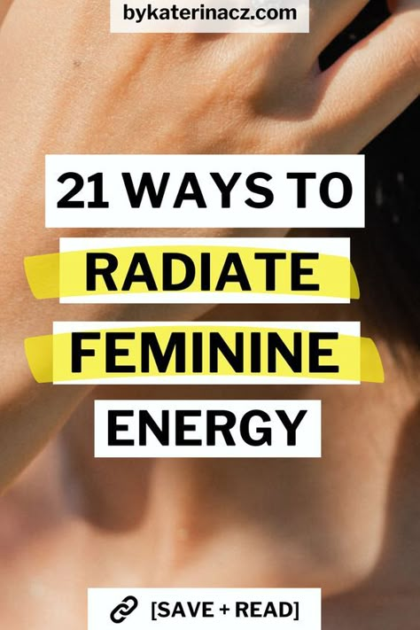 Feminine Tips, Be More Feminine, How To Be More Feminine, Divine Feminine Goddess, More Feminine, Divine Feminine Spirituality, Dating Advice Quotes, Masculine Energy, Have Faith In Yourself