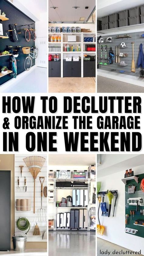 Are you sick of not being able to find anything in the garage? Are you tired of tripping over boxes and tools every time you walk in? Well, declutter and organize the garage in one weekend! Follow these simple steps and you'll have a tidy, organized garage in no time. - Lady Decluttered | How to Declutter the Garage | Garage Organization Ideas Organize Garage, Garage Storage Plans, Garage Closet, Garage Systems, Garage Storage Inspiration, Garage Organization Tips, Garage Organisation, Garage Workshop Organization, Garage Renovation