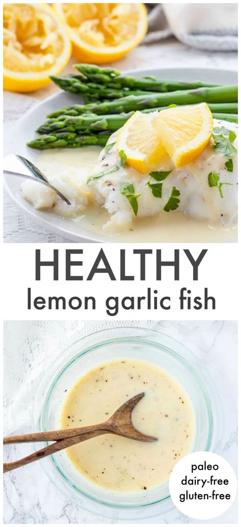 This fish with an easy lemon garlic sauce is a simple and healthy flavour-packed dinner. With only six ingredients, it’s the perfect restaurant-style meal for busy weeknights! Gluten-free, dairy-free Sauce For Baked Fish, Dairy Free Macros, Fish In Sauce Recipes, Dairy Free Sauce For Salmon, Healthy Sauce For Fish, Dairy Free Tilapia Recipes, Lemon Sauce For Fish Salmon, White Fish Sauce Recipes, White Fish Marinade