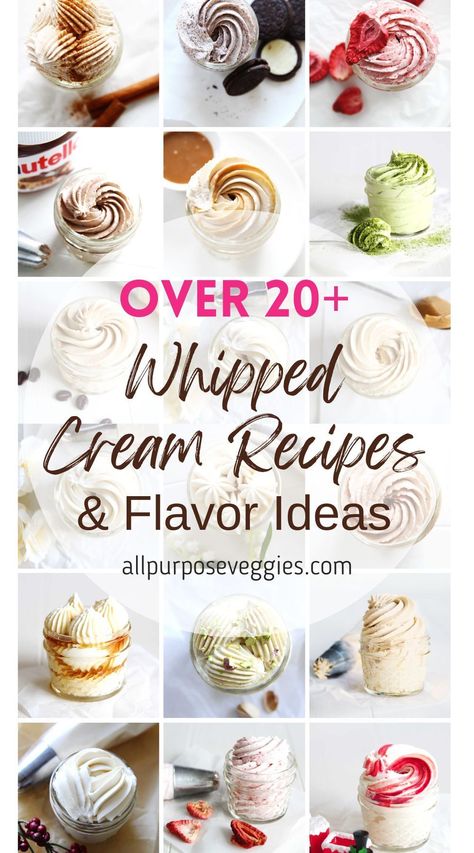 Presenting my Ultimate List of Over 20+ Whipped Cream Recipes (Chantilly Cream) & Flavor Ideas! This list has it all, from warm fall favorites like cinnamon whipped cream and maple to fruity flavors like strawberry and lemon. I just love trying new things and exploring new flavors, so I love having a ready list like this to help me breathe new life and excitement into my old favorites. Hope you'll also find it helpful! #whippedcream #cakedecorating #chantillycream #frostingideas