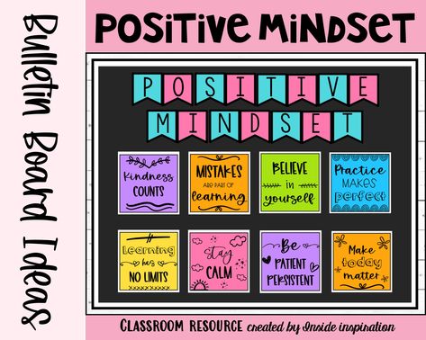 "Do you want to have a bulletin board or a corner with positive mindset quotes set up for your students but have limited time? Then check out this colorful positive mindset poster set! All posters include simple encouraging and positive wording that can provide your students a daily dose of positivity ^-^ This colorful positive mindset poster set includes: 16 posters in size 8*8 inches Bunting headers with the words \"positive mindset\" in 2 different sizes Positive mindset quotes include: - Have a can-do attitude - Kindness counts - Believe in yourself - Mistakes are part of learning - Think positive - Never give up - Be a goal getter - Be patient and persistent - Embrace every challenge - Make today count - Practice makes perfect - Stay Calm - Learning has no limits - Progress not perfec Design Thinking Bulletin Board, Positivity Bulletin Board Ideas, Mindset Poster, Positivity Bulletin Board, Positive Thoughts Bulletin Board, Positive Posters, Growth Mindset Images, Mindset Bulletin Board, Growth Mindset Vs Fixed Mindset Poster