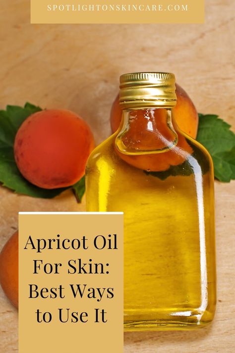 Apricot Kernel Oil Benefits, Apricot Oil Benefits, Oil Benefits For Skin, Natural Skin Care Ingredients, Diy Facial, Apricot Oil, Apricot Kernels, Winter Skin, Oil Moisturizer