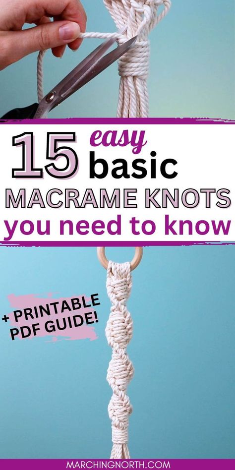 Macrame Knots For Beginners, Cross Stitch Patterns Free Disney, Plant Hanger Tutorial, Basic Macrame Knots, Macrame Square Knot, Basic Macrame, Knots Guide, Macrame Plant Hanger Tutorial, Free Macrame Patterns