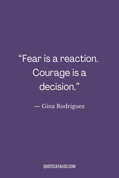 Courage Art, Scary Quotes, Quote About Life, Buddha Wisdom, Life Is Hard Quotes, Be Courageous, Fear Quotes, Gina Rodriguez, Deep Quotes About Love