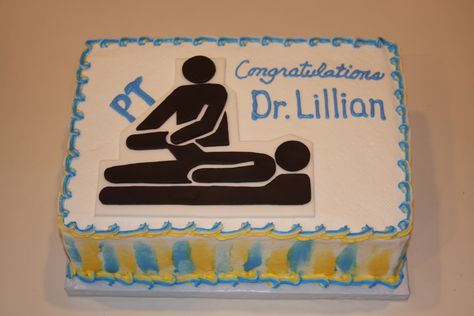 Graduation cake for a Dr. of Physical Therapy - buttercream icing with modeling chocolate symbol Cake For Physiotherapist, Physical Therapy Cupcakes, Physical Therapy Cake, Physical Therapy Cake Graduation, Physical Therapy Cookies, Sweet Chutney Recipe, Doctorate Of Physical Therapy, Medical Cake, Physical Therapy Gifts