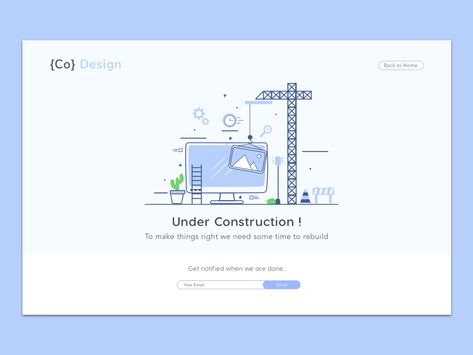 Dribble Shot - Page Under Construction Construction Website Templates, Under Construction Theme, Under Construction Website, Small Illustrations, 8 Logo, Coming Soon Template, Blog Templates, App Design Layout, Graphisme Design