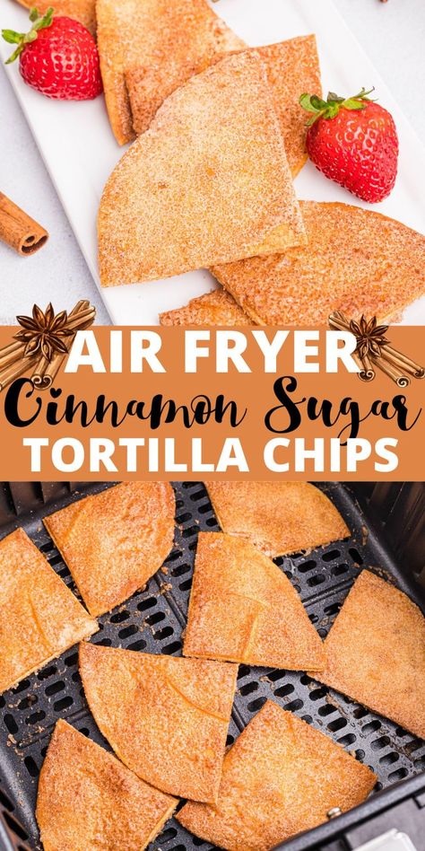 Air Fryer Cinnamon Sugar Tortilla Chips dish are crispy and golden-brown with just the right amount of sweetness. Air Fryer Recipes Using Tortillas, Churro Tortilla Chips, Cinnamon Chips Air Fryer, Air Fryer Flour Tortilla Recipes, Flour Tortilla Cinnamon Sugar Chips, Air Fryer Sopapilla, Diy Tortilla Chips Air Fryer, Air Fryer Flour Tortilla Chips, Air Fry Flour Tortillas