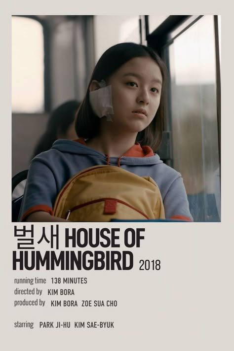 House Of Hummingbird Movie, House Of Hummingbird, Poster Kdrama, Movie Minimalist, Poster Polaroid, Minimalist Polaroid Poster, Indie Movie Posters, Photographie Indie, Film Recommendations