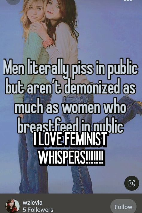 Whisper Feminist, Feminism Whisper, Human Decency, Careless Whisper, Feminist Quotes, Hate Men, Whisper Board, Get Educated, Relatable Whispers