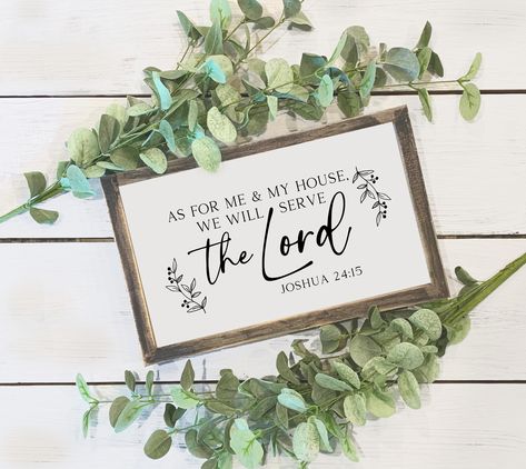 Our wood signs are a perfect addition to any farmhouse/rustic home decor. This Sign looks great for hanging or shelf-sitting. It is made of wood with vinyl writing text. The frame is stained in Roanoke color. This Inspirational Wall decor comes with Bible Verse: "As for me and my house, we will serve the Lord.” Joshua 24:15 Measurements: H 13” x W20” Bible Verse For Family House, For Me And My House Will Serve The Lord, As For Me And My House, As For Me And My House We Serve The Lord, Christian Housewarming Gift, Family Bible Verses, Frames Mockup, Writing Text, Bible Verse Signs