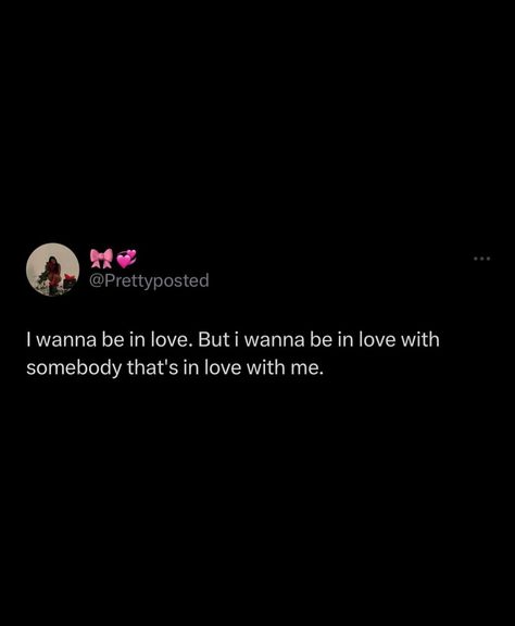 Lover Girl Quotes Instagram, She So Pretty Tweets, Relatable Tweets About Love, In Feelings Quotes, I Want To Experience True Love, Quotes Deep Meaningful Relationships, I Love Love Tweets, I Just Wanna Be Loved Twitter Quotes, True Love Tweets