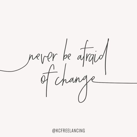 Need A Change Quote, Big Changes Are Coming Quote, Change Is Scary Quotes, Tattoos That Represent Growth New Beginnings, Tattoo That Represents Growth, Sometimes Quotes, Scary Quotes, Seeing Quotes, Change Is Coming