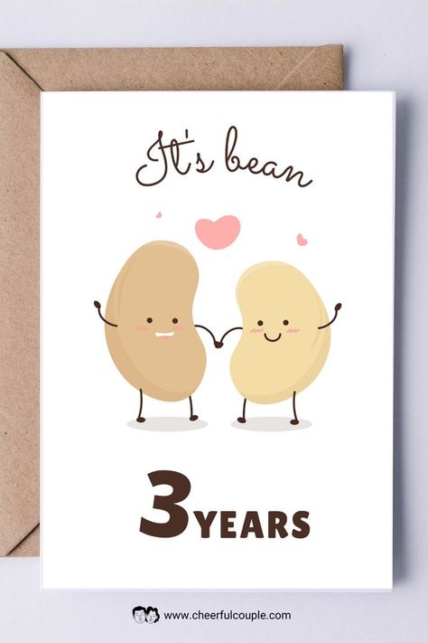 Preview Image of It's Bean 3 Years Free Printable Anniversary Card Diy Anniversary Gifts For Him, Anniversary Cards For Boyfriend, Printable Anniversary Cards, Anniversary Cards For Him, Anniversary Scrapbook, Diy Anniversary Gift, Anniversary Cards Handmade, Anniversary Cards For Husband, Anniversary Decor