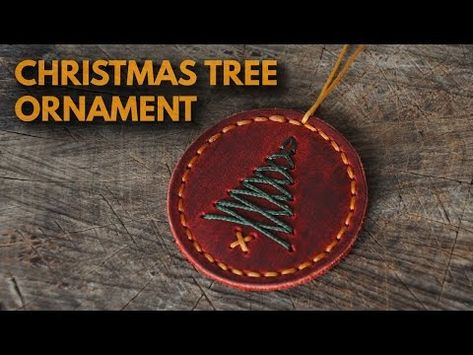 Making a Leather Christmas Tree Ornament - Easy How To DIY - Christmas Ornaments - ASMR - YouTube Faux Leather Ornaments Diy, Faux Leather Christmas Ornaments, Leather Christmas Ornaments Diy, Leather Ornaments, Leather Tooled Tree, Leather Ornaments Christmas, Leather Christmas Ornaments, Leather Tree Ornaments, Diy Leather Ornaments