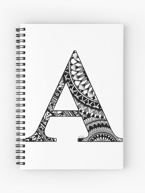 "Mandala Letter A" Spiral Notebook by Shaseldine | Redbubble Mandala Art On Notebook Cover, Mandala Art With Letters, Mandala Art In Letters, A Letter Mandala Art, Alphabet Mandala Art, Mandala Alphabet Letters, Letter Mandala, Mandala Letters, Alphabet Mandala