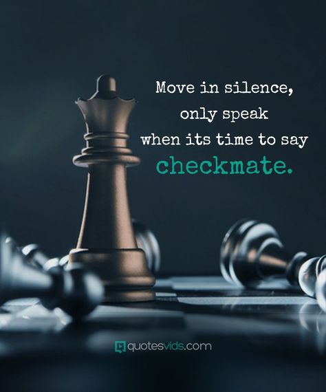 Life Rules Quotes Motivation, Powerful Motivational Quotes For Success, Chess Quotes, Strong Motivational Quotes, Inspirational Quotes Background, Life Choices Quotes, Move In Silence, Choices Quotes, Quotes Status