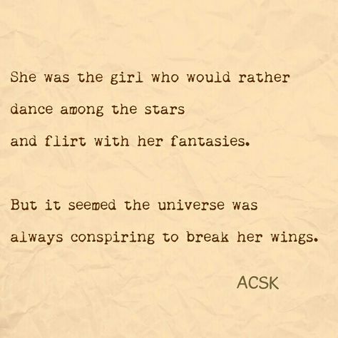 Poem about dreams poem about stars poem about girl dreaming girl quotes fantasy broken wings quote live poem love quote dancing poem Quotes To Live By Short, Fantasy Poems, Dreams Quotes, Latin Quotes, Quotes Short, Short Poems, Short Words, Quotes Deep Feelings, Dream Quotes