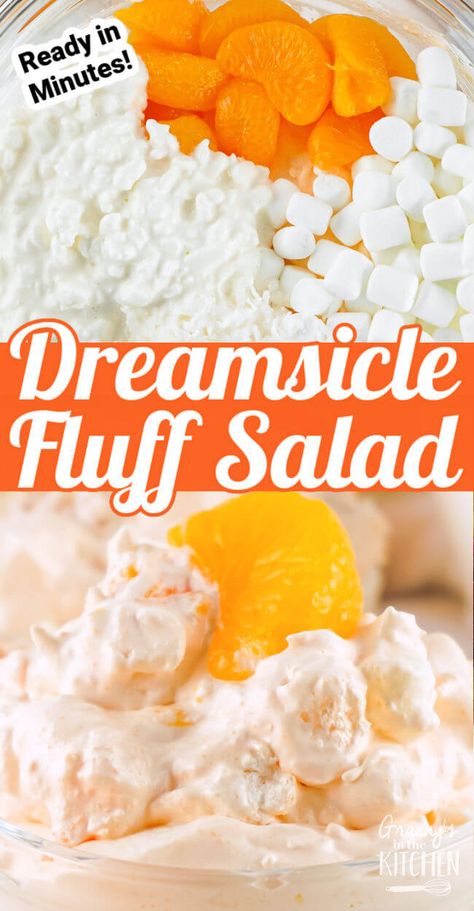 Orange Fluff Salad Recipe Orange Dreamsicle Salad, Orange Fluff Salad, Dreamsicle Salad, Jelly Salad, Dessert Salad Recipes, Easy Fruit Salad, Fluff Salad Recipes, Gelatin Salad, Orange Fluff