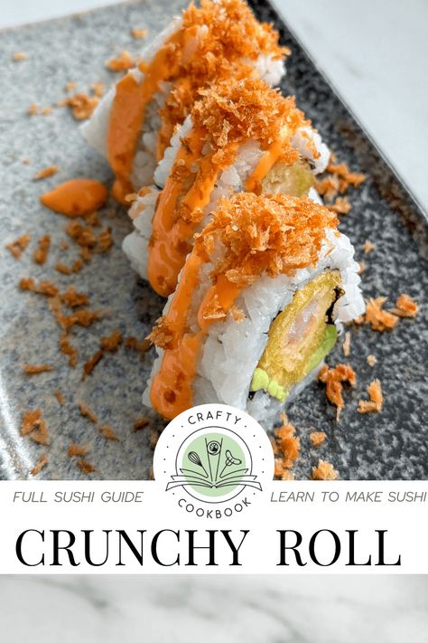 Crunchy Roll (Sushi) Crunchy Sushi Roll, Crunchy Roll Sushi, Sushi Toppings, Shrimp Sushi Rolls, Sushi Guide, California Rolls, Shrimp Sushi, Maki Roll, Roll Sushi