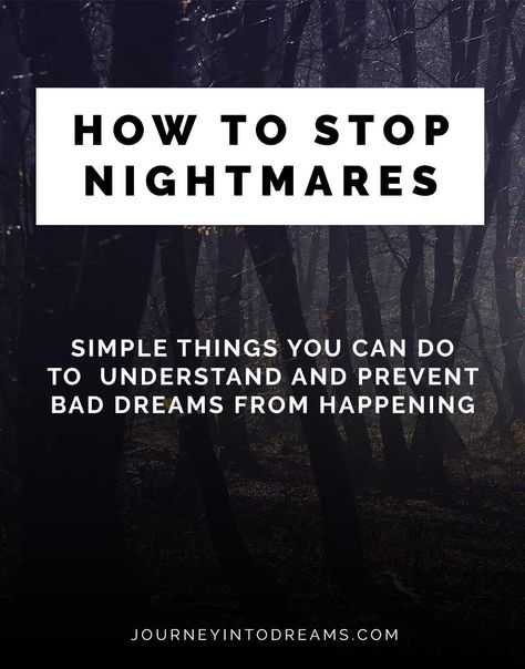 How to Stop Nightmares and Prevent Bad Dreams From Happening Bad Dreams Quotes, How To Stop Nightmares, Calming Methods, Stop Nightmares, Nightmare Quotes, Precognitive Dreams, Dream Spell, What Are Dreams, Types Of Dreams